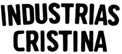 INDUSTRIAS CRISTINA
