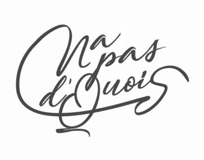 NA PAS D'QUOIS