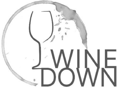WINE DOWN