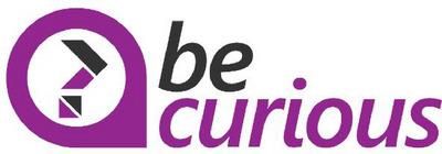 BECURIOUS