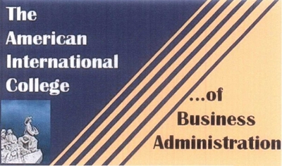 THE AMERICAN INTERNATIONAL COLLEGE ...OF BUSINESS ADMINISTRATION