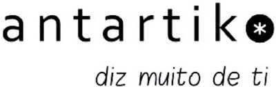 ANTARTIK DIZ MUITO DE TI