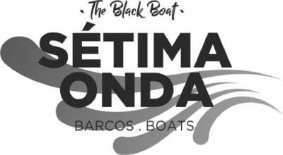 SÉTIMA ONDA THE BLACK BOAT BARCOS BOATS