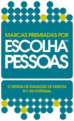 MARCA PREMIADA POR ESCOLHA DAS PESSOAS - O SISTEMA DE AVALIAÇÃO DE MARCAS Nº1 EM PORTUGAL