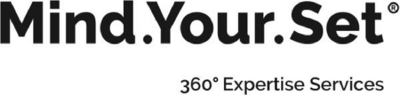 MIND.YOUR.SET 360º EXPERTISE SERVICES