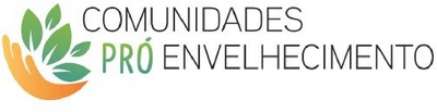 COMUNIDADES PRÓ ENVELHECIMENTO