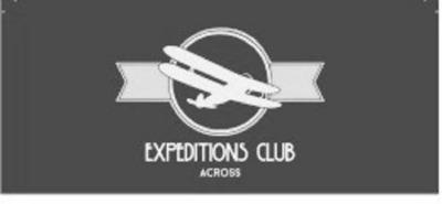 EXPEDITIONS CLUB ACROSS