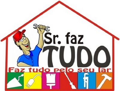 SR. FAZ TUDO FAZ TUDO PELO SEU LAR