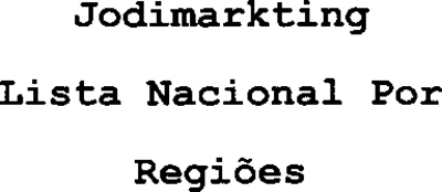JODIMARKTING LISTA NACIONAL POR REGIÕES
