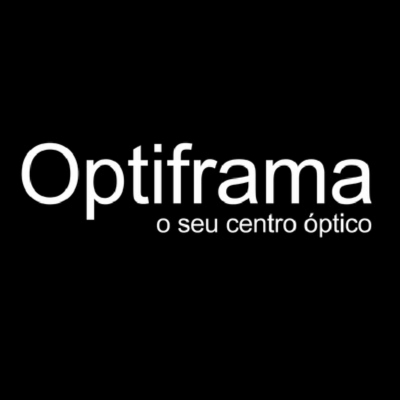 OPTIFRAMA O SEU CENTRO ÓPTICO