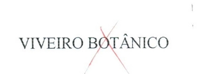 VIVEIRO BOTÂNICO