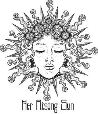 HER RISING SUN