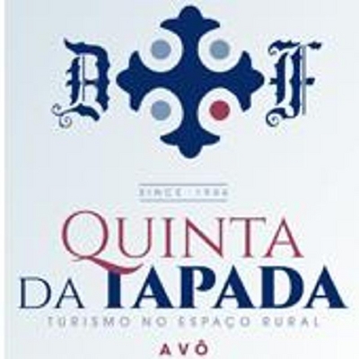 D F SINCE 1906 QUINTA DA TAPADA TURISMO NO ESPAÇO RURAL AVÔ