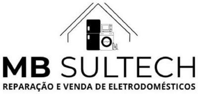 MB SULTECH - REPARAÇÃO E VENDA DE ELETRODOMÉSTICOS