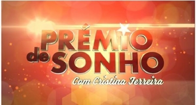 PRÉMIO DE SONHO COM CRISTINA FERREIRA