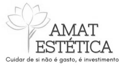 AMAT ESTÉTICA CUIDAR DE SI NÃO É GASTO, É INVESTIMENTO