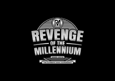 REVENGE OF THE MILLENNIUM THE ULTIMATE 2000S EXPERIENCE 2000-2010