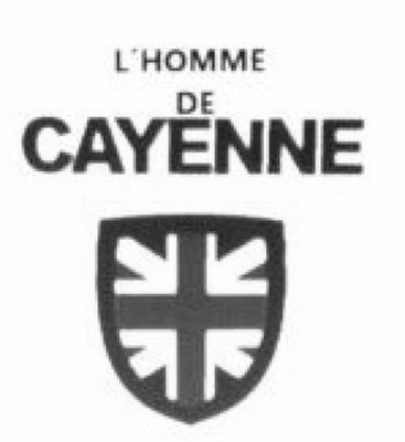 L'HOMME DE CAYENNE