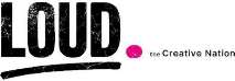 LOUD. THE CREATIVE NATION