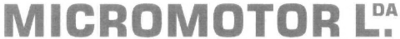 MICROMOTOR LDA.