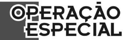 OPERAÇÃO ESPECIAL