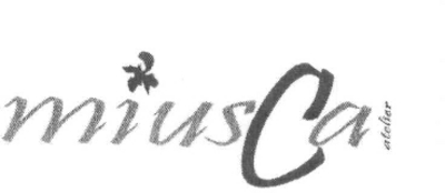 MIUSCA ATELIER