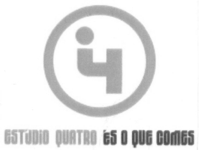 4 ESTÚDIO QUATRO ÉS O QUE COMES