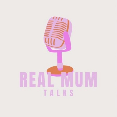 REAL MUM TALKS