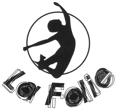 LA FOLIE