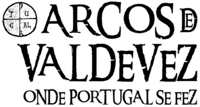 ARCOS DE VALDEVEZ ONDE PORTUGAL SE FEZ