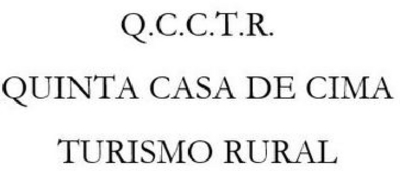 Q.C.C.T.R. QUINTA CASA DE CIMA TURISMO RURAL