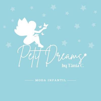 PETIT DREAMS BY TÂNIA C.