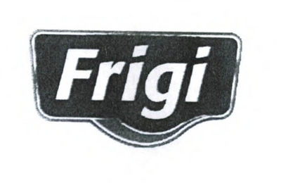 FRIGI