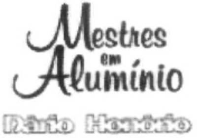 MESTRES EM ALUMÍNIO - DÁRIO HONÓRIO