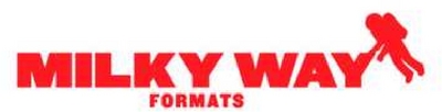 MILKY WAY FORMATS