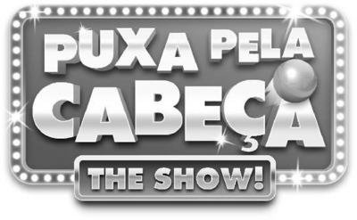 PUXA PELA CABEÇA THE SHOW!