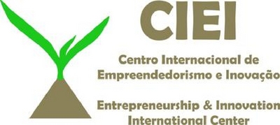 CIEI CENTRO INTERNACIONAL DE EMPREENDEDORISMO E INOVAÇÃO - ENTREPRENEURSHIP & INNOVATION INTERNATIONAL CENTER