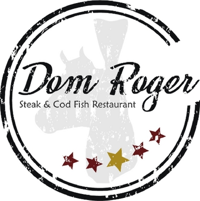 DOM ROGER, STEAK & COD FISH RESTAURANT