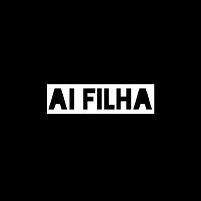 AI FILHA