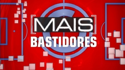 MAIS BASTIDORES