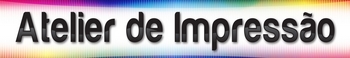 ATELIER DE IMPRESSÃO