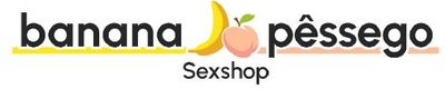 BANANA PÊSSEGO SEX SHOP