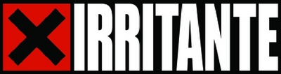IRRITANTE