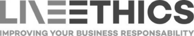 LIVEETHICS IMPROVING YOUR BUSINESS RESPONSABILITY