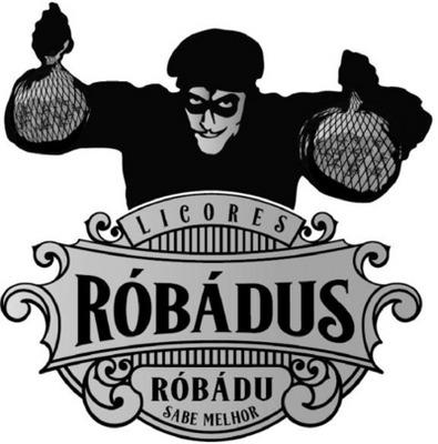 LICORES RÓBÁDUS RÓBÁDU SABE MELHOR