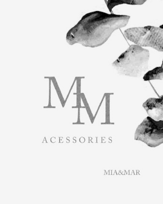 M M ACESSORIES - MIA & MAR