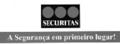 SECURITAS A SEGURANÇA EM PRIMEIRO LUGAR!