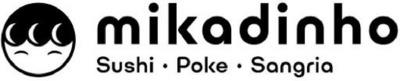 MIKADINHO SUSHI POKE SANGRIA