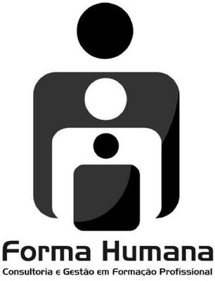 FORMA HUMANA - CONSULTORIA E GESTÃO EM FORMAÇÃO PROFISSIONAL