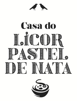 CASA DO LICOR PASTEL DE NATA